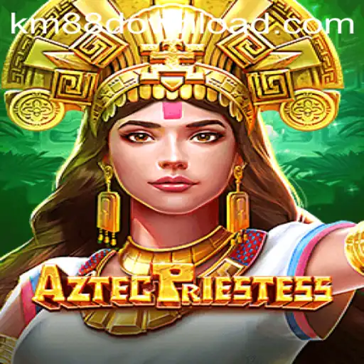 Discover the Mystical World of AztecPriestess at KM88.COM