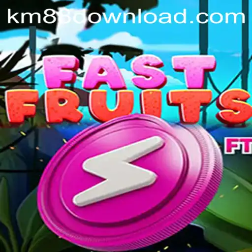 Discover the Exciting World of FastFruits with KM88.COM